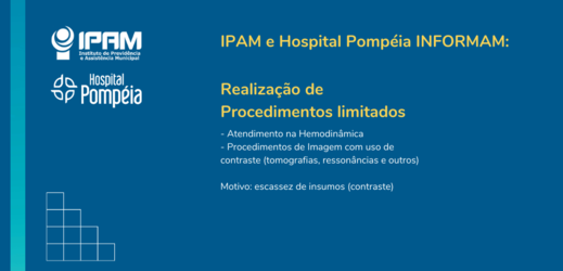 Comunicado - Hospital Pompéia realização de procedimentos limitados
